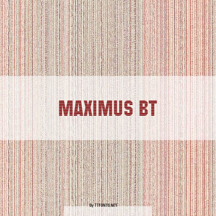 Maximus BT example
